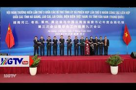 Hội nghị thường niên lần thứ 3 giữa Bí thư Tỉnh ủy các tỉnh của Việt Nam và Bí thư Tỉnh ủy Vân Nam Trung Quốc