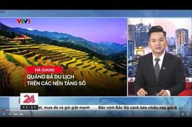 Hà Giang: Phát triển du lịch nhờ ứng dụng chuyển đổi số
