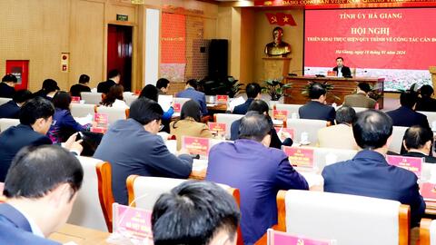 Tỉnh uỷ Hà Giang tổ chức Hội nghị triển khai thực hiện quy trình về công tác cán bộ