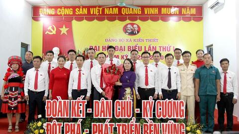 Đảng bộ xã Kiến Thiết tổ chức thành công Đại hội đại biểu lần thứ I, nhiệm kỳ 2025 – 2030
