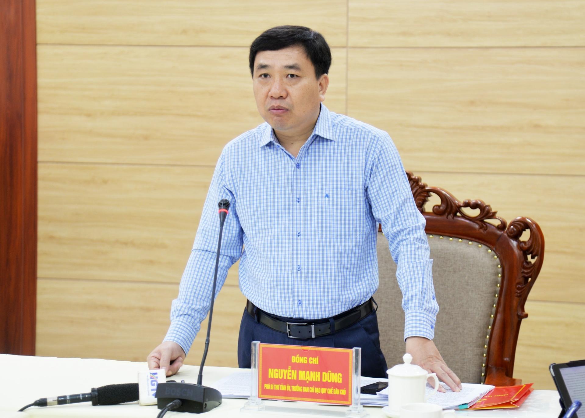 Phó Bí thư Tỉnh ủy Nguyễn Mạnh Dũng phát biểu tại buổi làm việc.