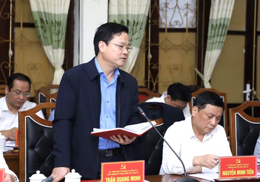 Chủ nhiệm Ủy ban Kiểm tra Tỉnh ủy Trần Quang Minh phát biểu thảo luận