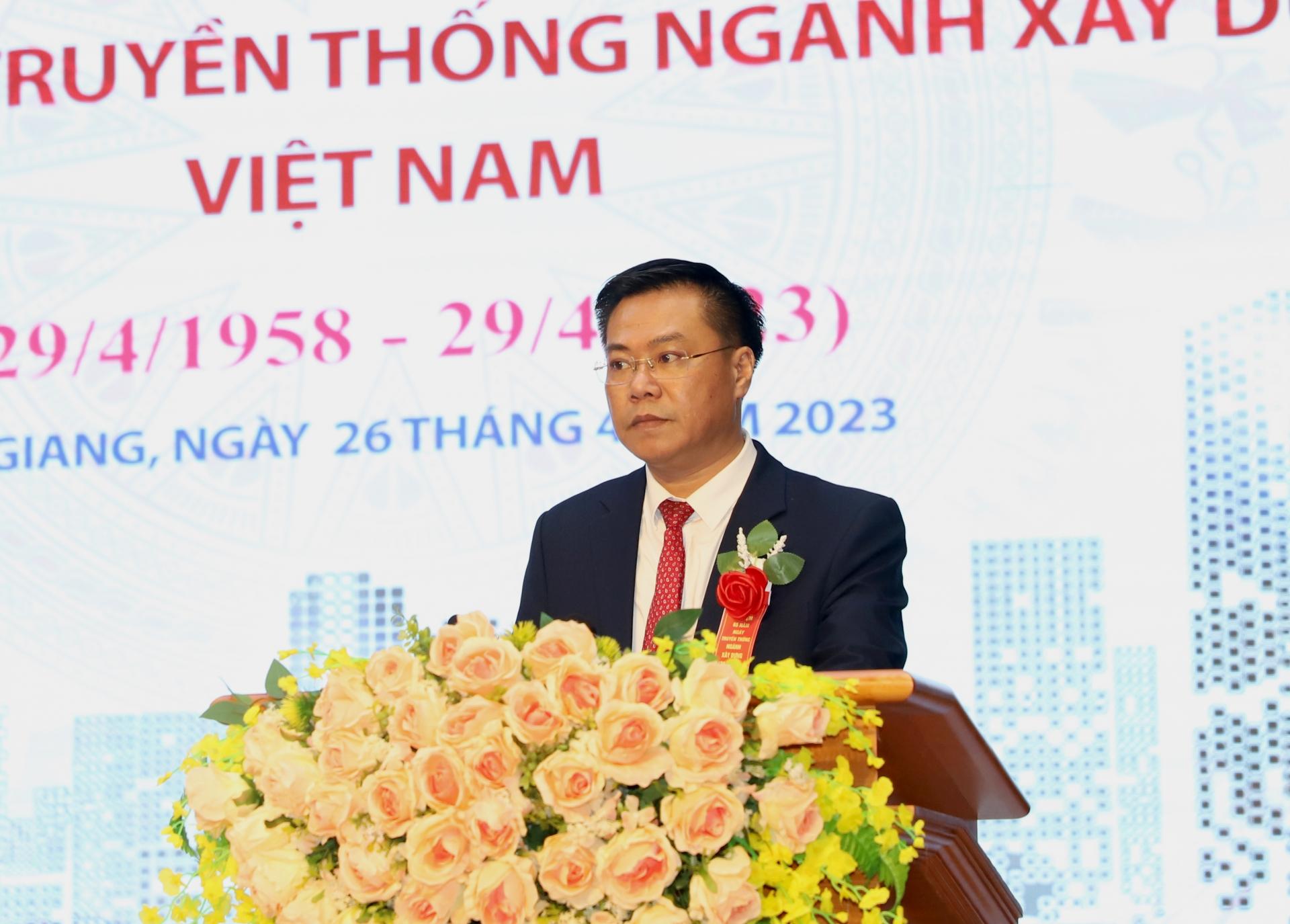 Giám đốc Sở Xây dựng Nguyễn Tiến Dũng ôn lại truyền thống 65 năm ngành Xây dựng Việt Nam.