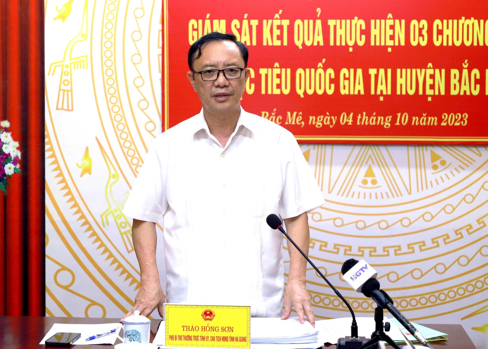 Phó Bí thư Thường trực Tỉnh ủy, Chủ tịch HĐND tỉnh Thào Hồng Sơn kết luận buổi giám sát.