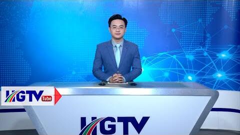 Thời sự tối Hà Giang - Ngày 4/6/2025